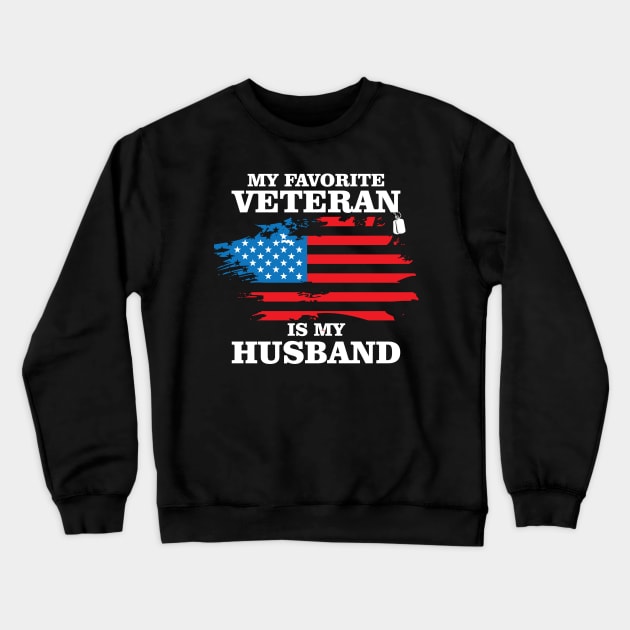 My Favorite Veteran Is My Husband, Us Veterans Day Gift, Us Marine Veteran Crewneck Sweatshirt by chidadesign